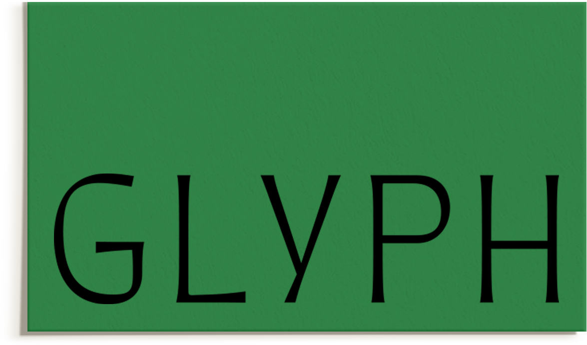 Glyph